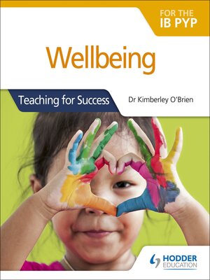cover image of Wellbeing for the IB PYP